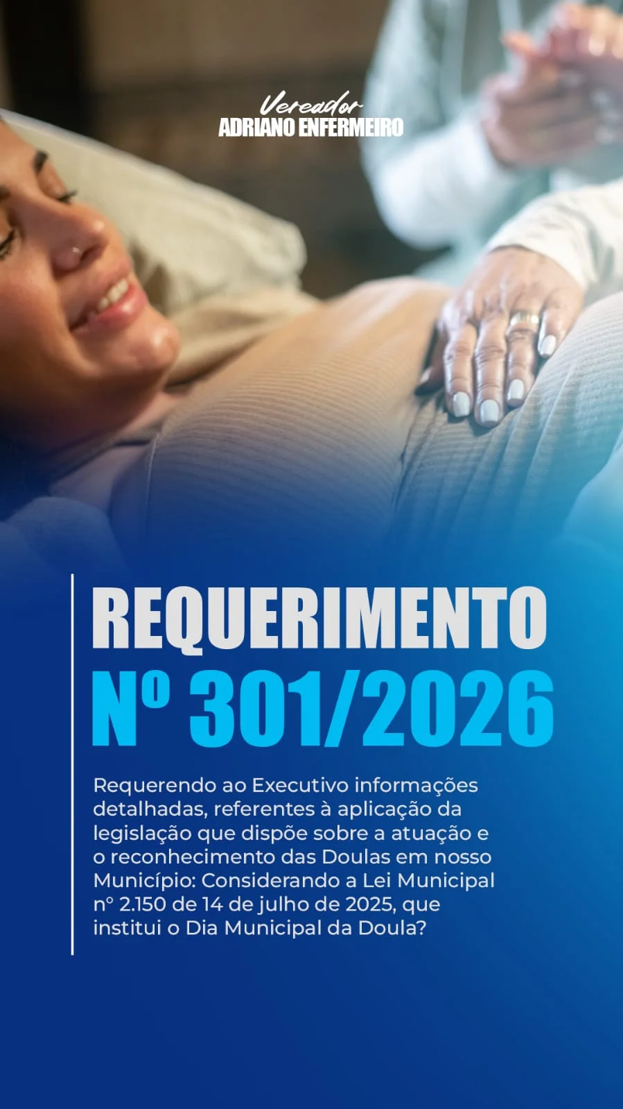 Requerimento sobre a atuação das doulas - Vereador Adriano Enfermeiro