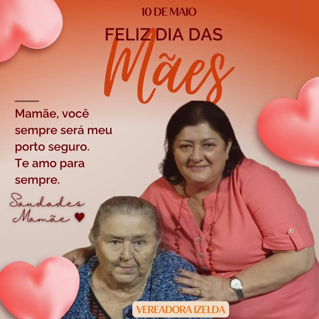 Vereadora Izelda deseja um feliz dia das mães