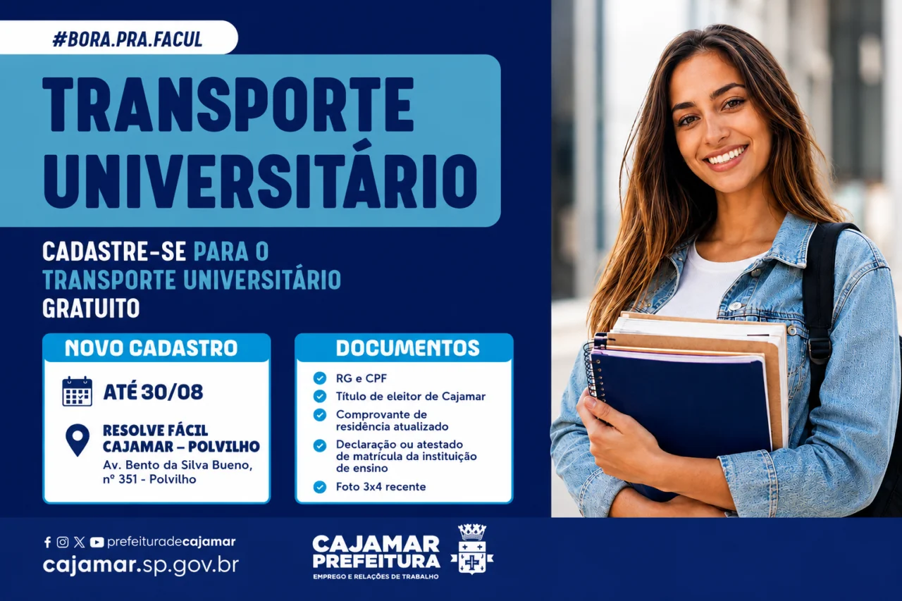 Transporte Universitário Gratuito: novos cadastros podem ser realizados até 30 de agosto Estudantes que ainda não possuem cadastro devem comparecer presencialmente ao Resolve Fácil Cajamar, no Polvilho, com a documentação necessária
