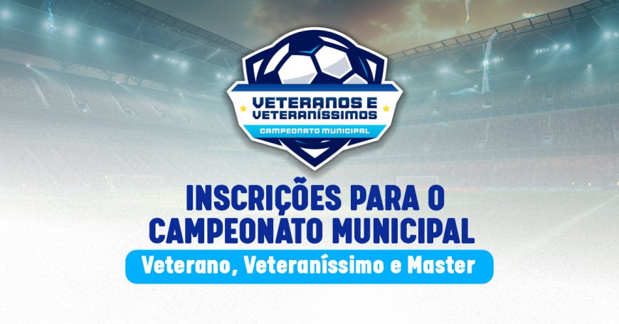 Prefeitura de Cajamar abre inscrições para o Campeonato Municipal Veterano, Veteraníssimo e Master 2025