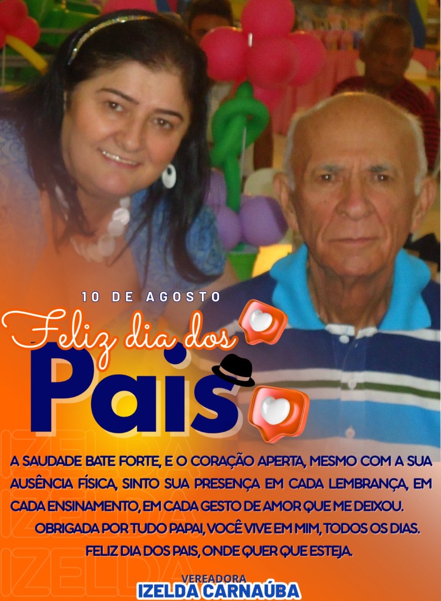 Vereadora Izelda - Dia dos Pais