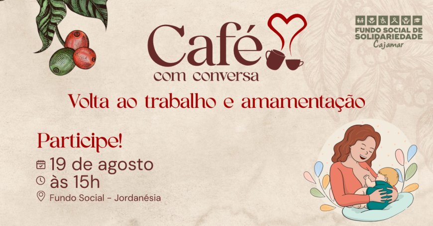 Café com Conversa aborda “Volta ao trabalho e amamentação” em nova edição