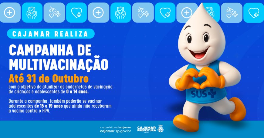 Cajamar realiza campanha de multivacinação até 31 de outubro