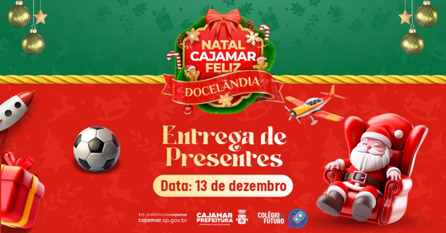 Prefeitura de Cajamar realiza grande entrega de presentes de Natal no dia 13 de dezembro