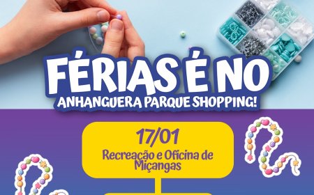 Anhanguera Parque Shopping promove Recreação com Oficina de Miçangas neste sábado, dia 17