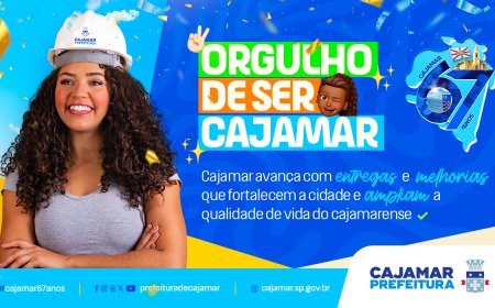 Orgulho de Ser Cajamar: 67 anos de crescimento e transformação