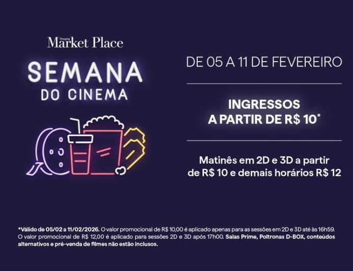 Shopping Market Place recebe Semana do Cinema com ingressos a partir de R$ 10 na Cinemark
