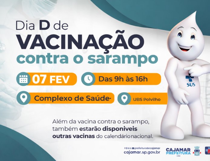 Prefeitura de Cajamar realiza Dia D de vacinação contra o sarampo neste sábado (07)