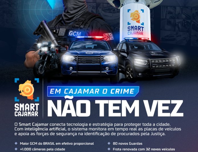 COM O SMART CAJAMAR, O CRIME NÃO TEM VEZ!